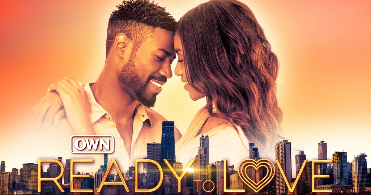 Exclusive: Meet The Singles Of OWN’s ‘Ready To Love: Chicago’ - Essence