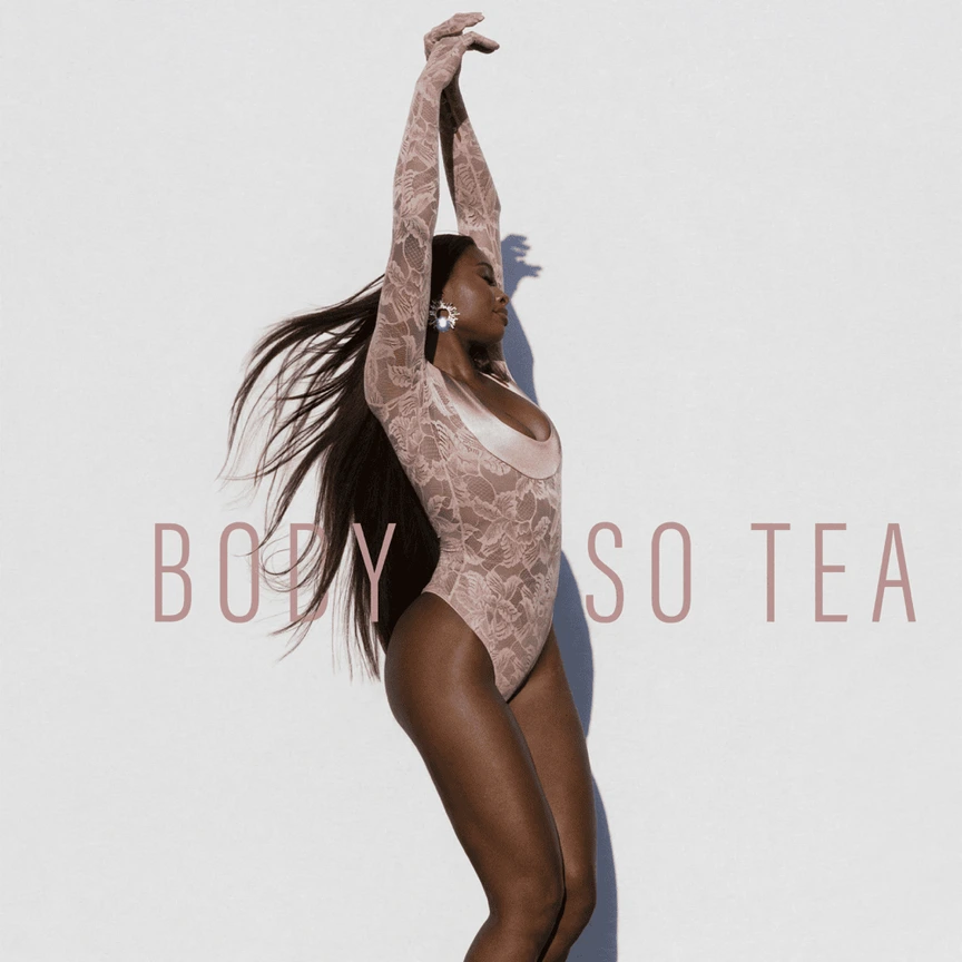 Coco Jones - “Body So Tea”