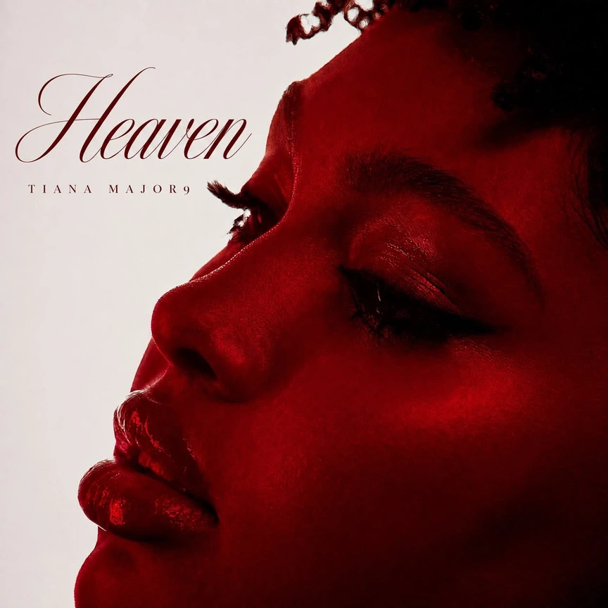 Tiana Major9 - “Heaven”